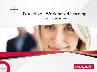 Eduactive - Work based learning  in Lnsimki School  Topics:  Welcome Speech