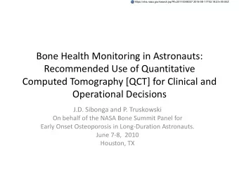 Bone Health Monitoring in Astronauts:  Recommended Use of Quantitative  Computed Tomography [QCT]