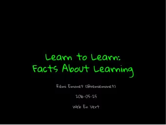 Learn to Learn:  Facts About Learning  Rmi Emonet (@remiemonet)  2016-05-25  Web En Vert  Tonight