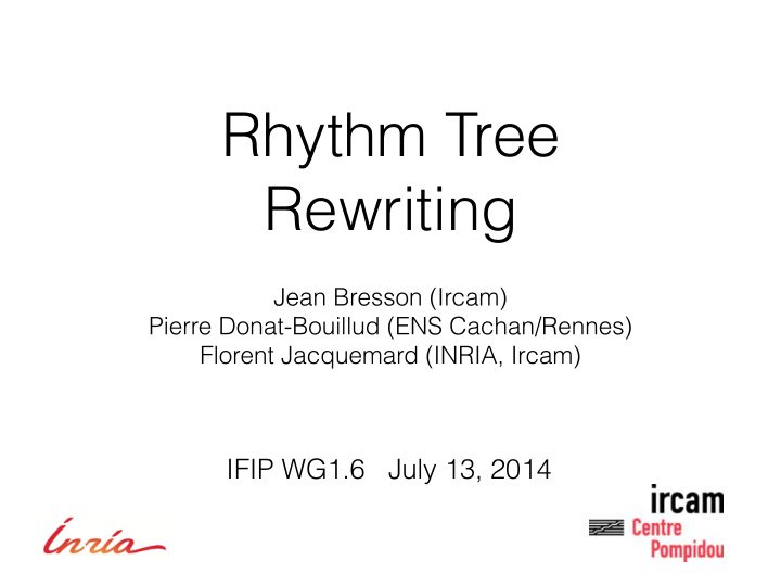rhythm tree rewriting