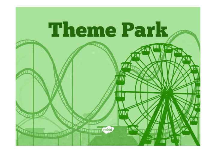 year 6 project pack theme park