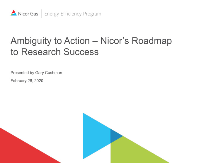 ambiguity to action nicor s roadmap to research success