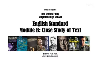 English Standar  Engli  sh Standard  Module B  Module B: Clos  : Close Study of Tex e Study of Text
