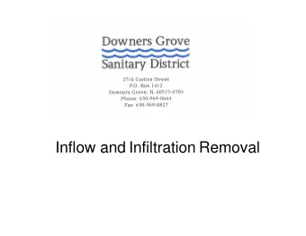 Inflow and Infiltration Removal