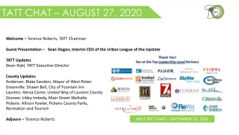 TATT CHAT  AUGUST 27, 2020 Welcome  Terence Roberts, TATT Chairman  Guest Presentation