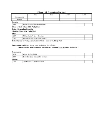 Communion  824  Christ Be Our Light  857  Lord Bid Your Servant Go in Peace Closing The Church