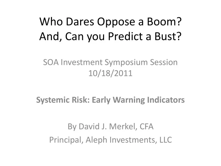 who dares oppose a boom