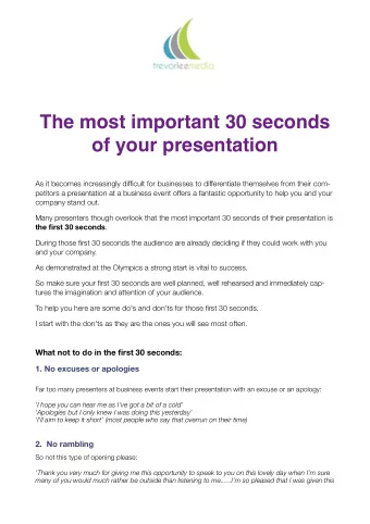 The most important 30 seconds  of your presentation  As it becomes increasingly difficult for