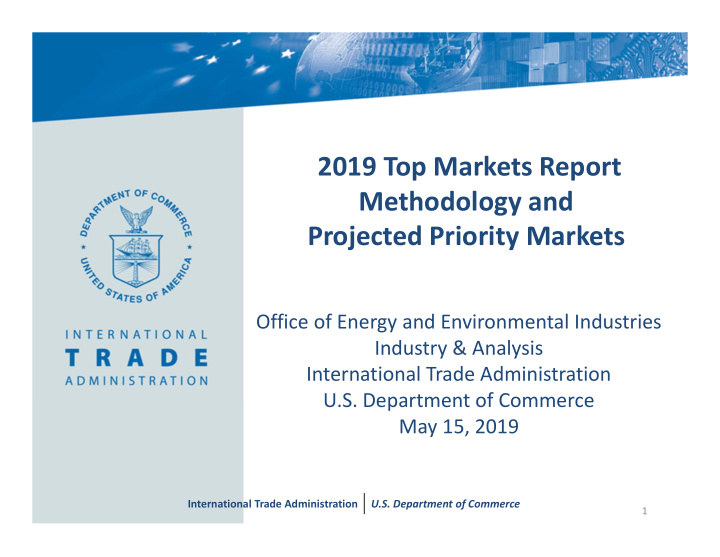 2019 top markets report methodology and projected