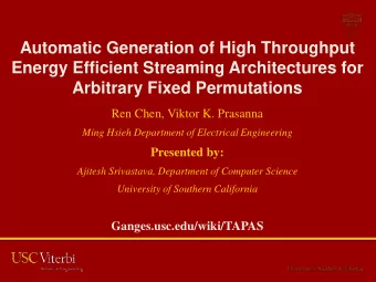 Automatic Generation of High Throughput  Energy Efficient Streaming Architectures for  Arbitrary