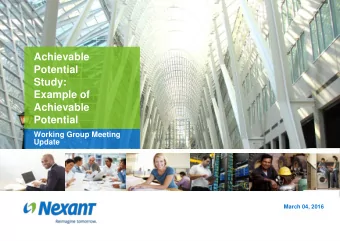 Study:  Example of  Achievable  Potential  Working Group Meeting  Update  March 04, 2016  Adoption