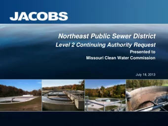 Northeast Public Sewer District Level 2 Continuing Authority Request  Presented to  Missouri Clean