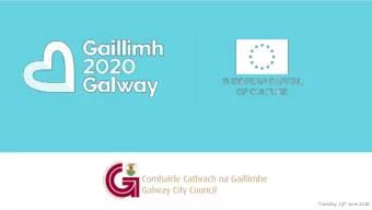 Tuesday, 19 th June 2018 th 2016  Jul  July 15 y 15 th 2016  Ga  Galwa  lway wins  y wins design