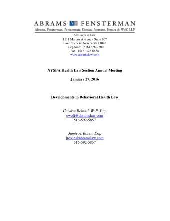 NYSBA Health Law Section Annual Meeting  January 27, 2016  Developments in Behavioral Health Law