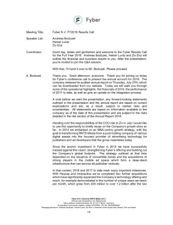 Meeting Title: Fyber N.V. FY2016 Results Call  Speaker List:  Andreas Bodczek  Heiner Luntz  Ziv