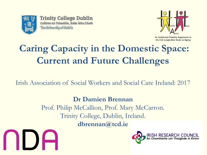 caring capacity in the domestic space