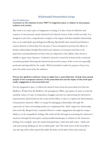 Multimodal Presentation Script  Part B: Reflection  Comment on the intention of your PART A