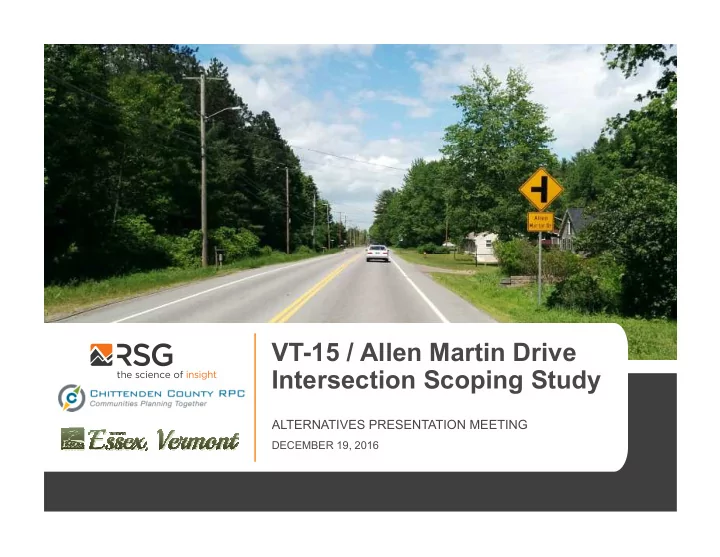 vt 15 allen martin drive intersection scoping study