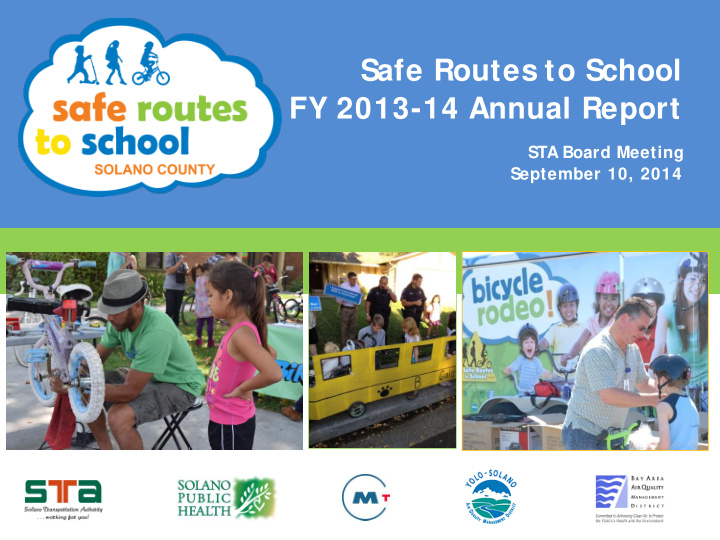safe routes to school fy 2013 14 annual report