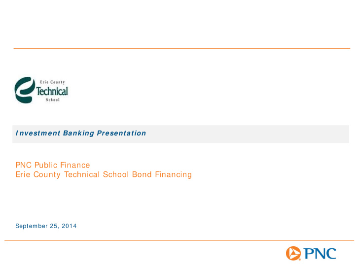 pnc public finance erie county technical school bond