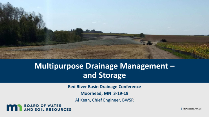 multipurpose drainage management and storage