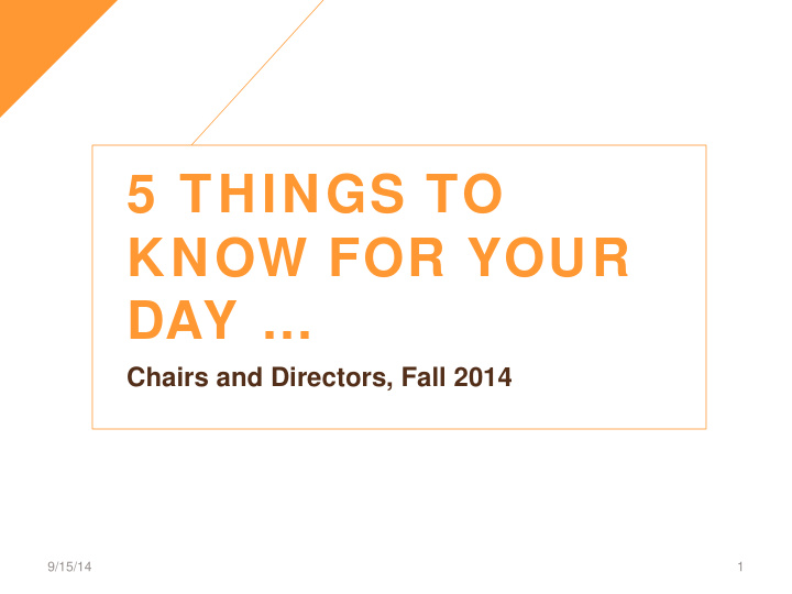 5 things to know for your day