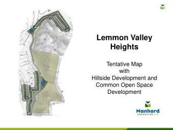 Lemmon Valley  Heights  Tentative Map  with  Hillside Development and  Common Open Space