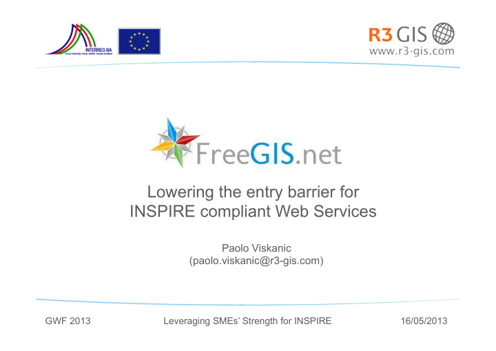lowering the entry barrier for inspire compliant web
