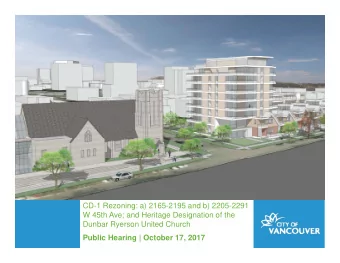 CD-1 Rezoning: a) 2165-2195 and b) 2205-2291  W 45th Ave; and Heritage Designation of the  Dunbar