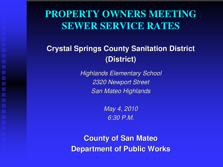 property owners meeting sewer service rates