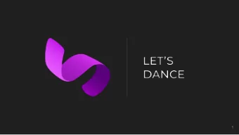 1  Value Proposition: Visualize. Create. Perform.  Problem  Solution  Visualizing formation changes