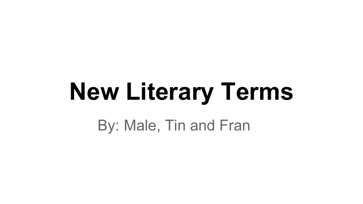 new literary terms