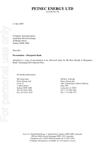 For personal use only  Company Announcements  Australian Stock Exchange  20 Bridge Street  Sydney