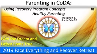 Parenting in CoDA:  Using Recovery Program Concepts                         In  Healthy Parenting