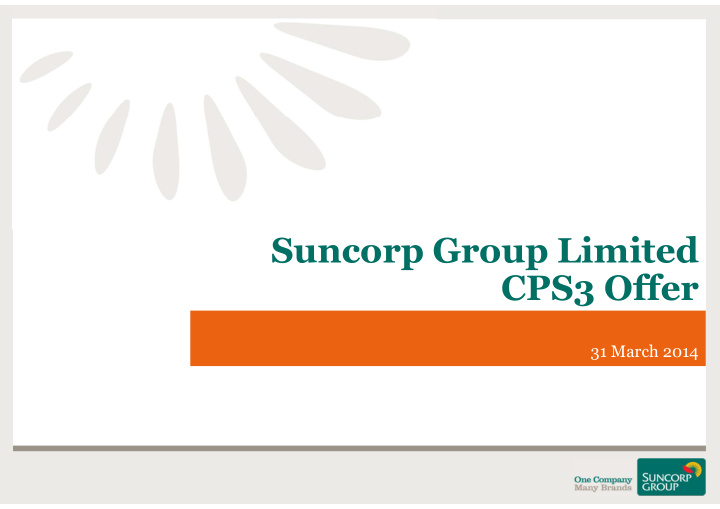 suncorp group limited cps3 offer