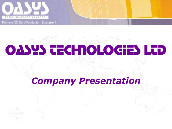 oas oasys techn ys technolog ologies ies ltd ltd