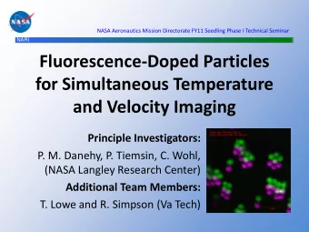 Fluorescence-Doped Particles  for Simultaneous Temperature  and Velocity Imaging  Principle