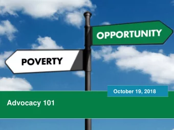 Advocacy 101 What is Ensuring Opportunity?  2  A countywide initiative to end poverty in Contra