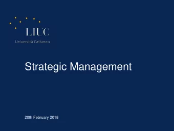 Strategic Management  20th February 2018  1  Who ? Massimo Solbiati  Business and Management