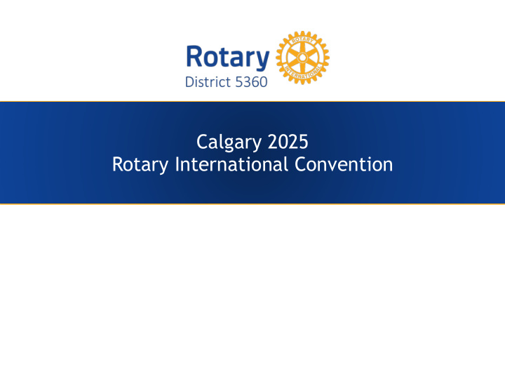 calgary 2025 rotary international convention