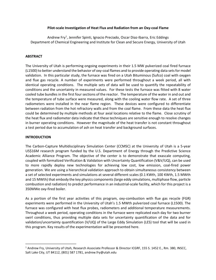 pilot scale investigation of heat flux and radiation from