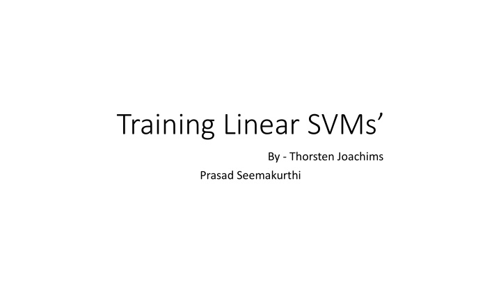 training linear svms