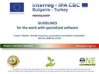 GUIDELINES  for the work with specialized software  Project ORCHIS - Orchids researches,
