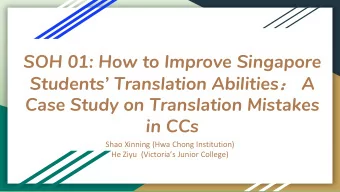 Aims  1. Find out the cause  2. Propose solutions  3. Improve language environment  improve