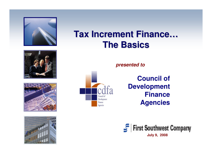 tax increment finance tax increment finance the basics