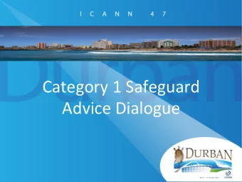 Category  1  Safeguard    Advice  Dialogue    Pre-AGB  Consulta1on  on