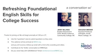 Refreshing Foundational  a conversation w/  English Skills for College Success  JENNY BILLINGS