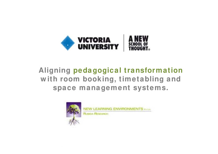 aligning pedagogical transformation w ith room booking