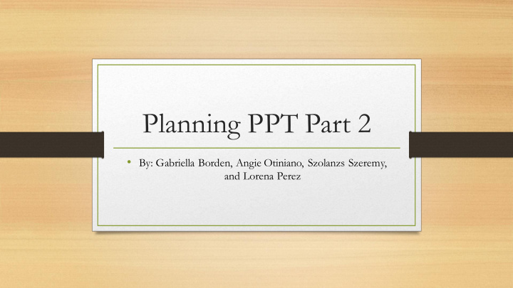 planning ppt part 2