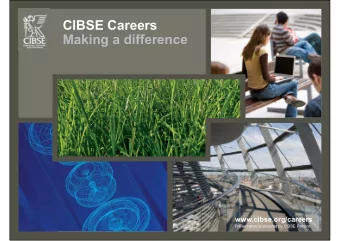 CIBSE Careers  Making a difference  www.cibse.org/careers  www.cibse.org/careers  Presentation
